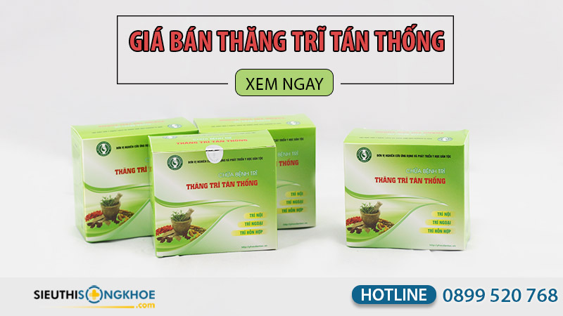 thăng trĩ tán thống giá bao nhiêu