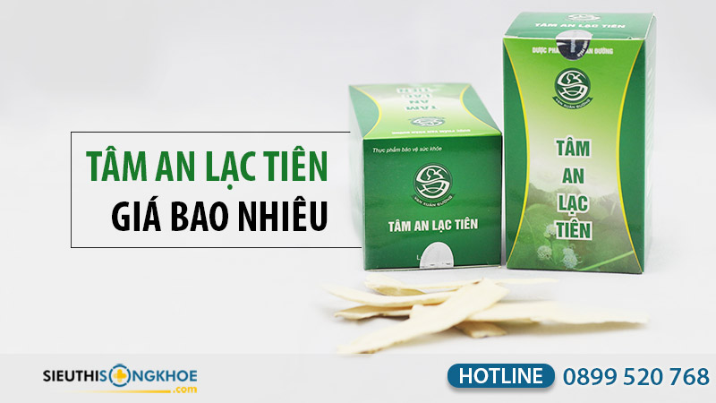 tâm an lạc tiên giá bao nhiêu