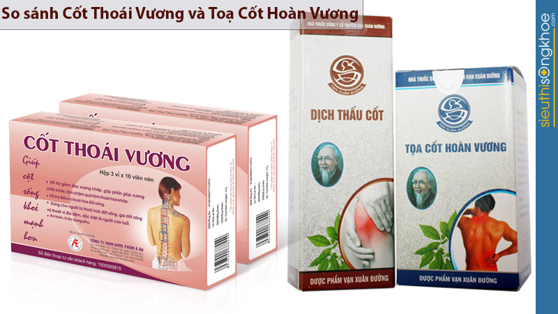so sánh cốt thoái vương và toạ cốt hoàn vương