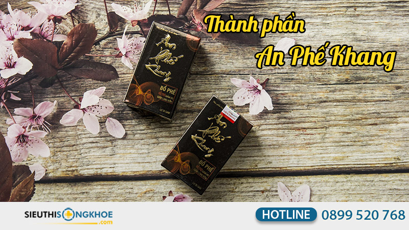 thành phần an phế khang