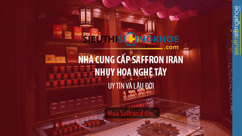 nhụy hoa nghệ tây saffron việt nam mua ở đâu