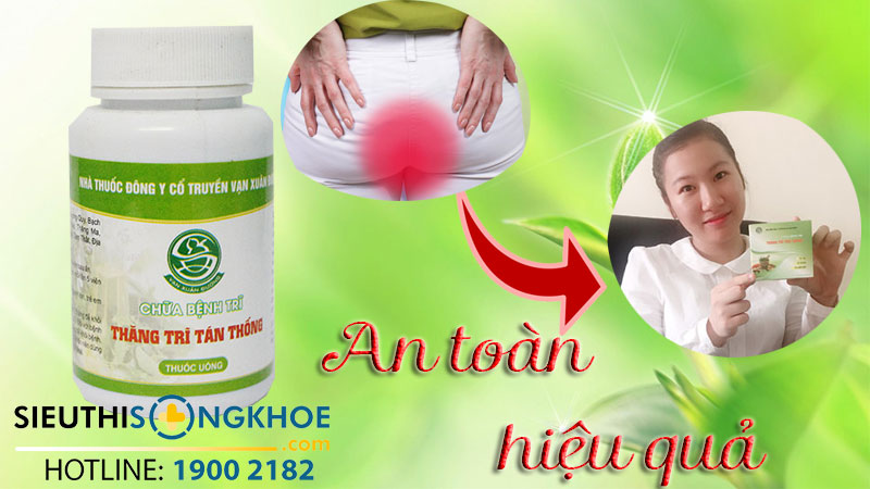 thăng trĩ tán thống giải phap tôi ưu cho người bệnh trĩ