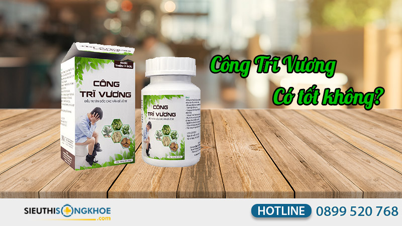 công trĩ vương có tốt không