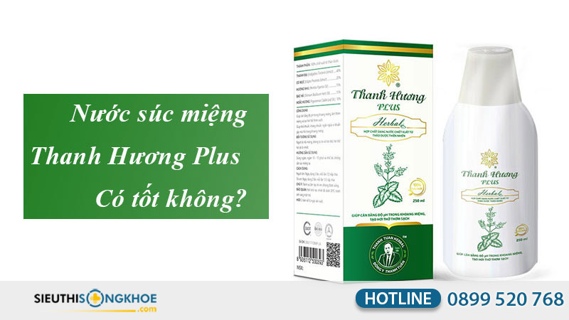 thanh hương plus có tốt không
