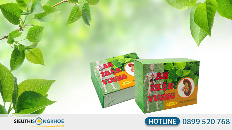 cách phân biệt thật giả an thận vương