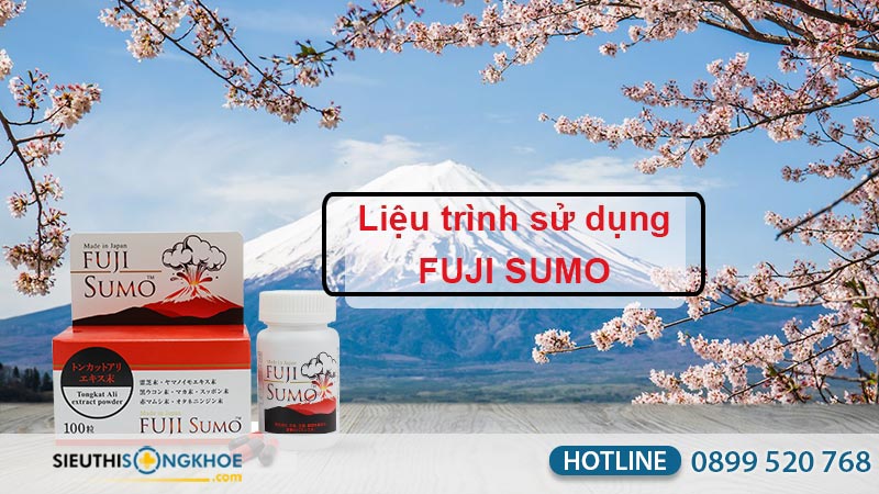 liệu trình sử dụng viên uống hỗ trợ sinh lý nam fuji sumo