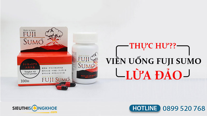 viên uống hỗ trợ sinh lý nam fuji sumo lừa đảo