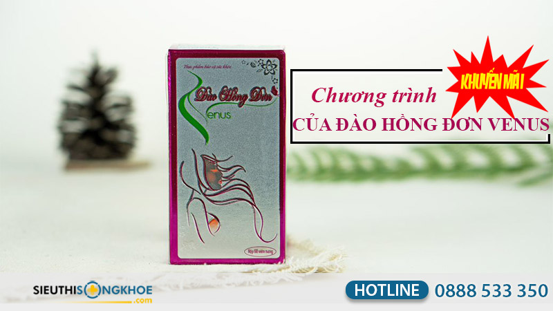 chương trình khuyến mãi của đào hồng đơn venus