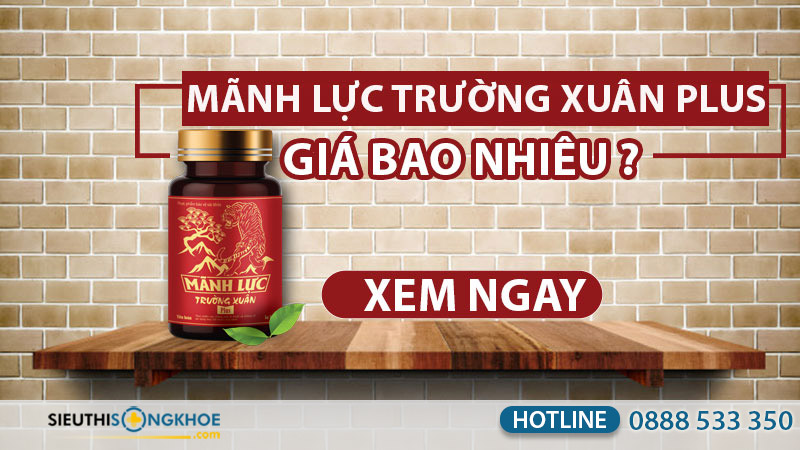 mãnh lực trường xuân plus giá bao nhiêu