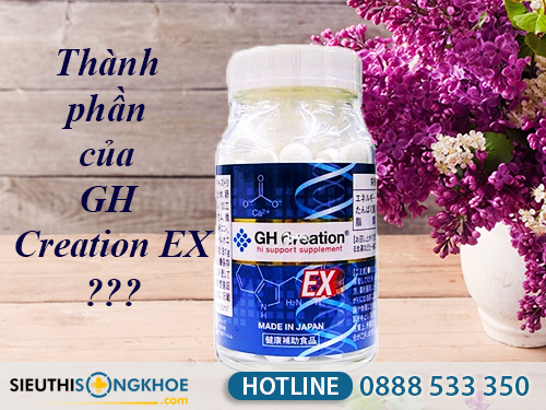 thanh phan cua gh creation ex