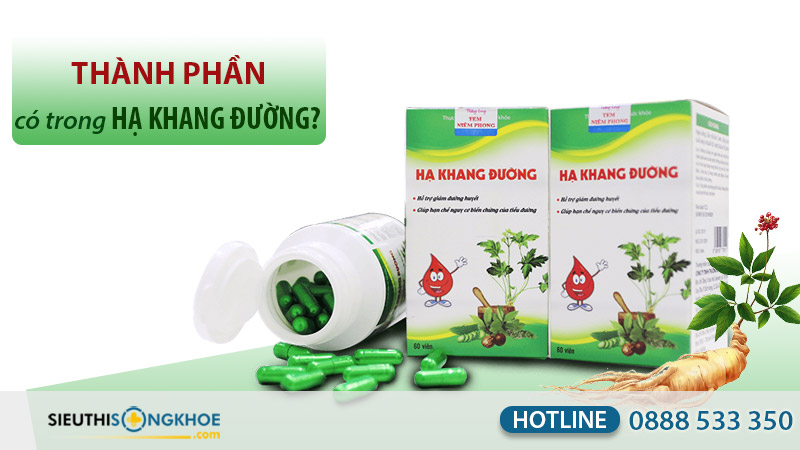 thành phần có trong hạ khang đường là gì
