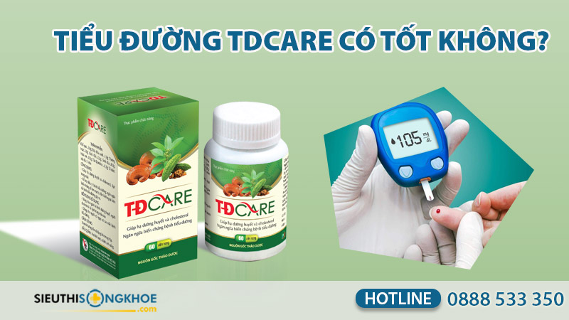 tdcare có tốt không