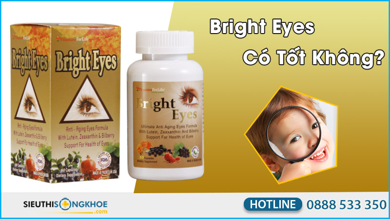 bright eyes có tốt không