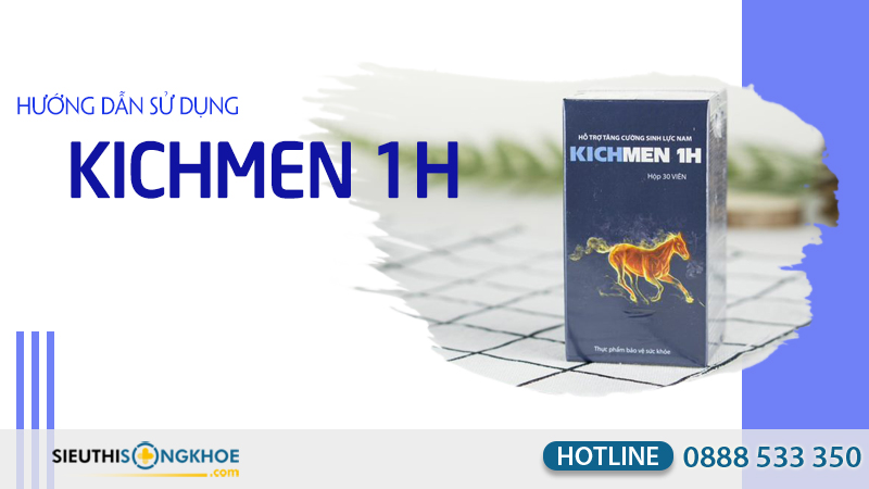 hướng dẫn sử dụng kichmen 1h