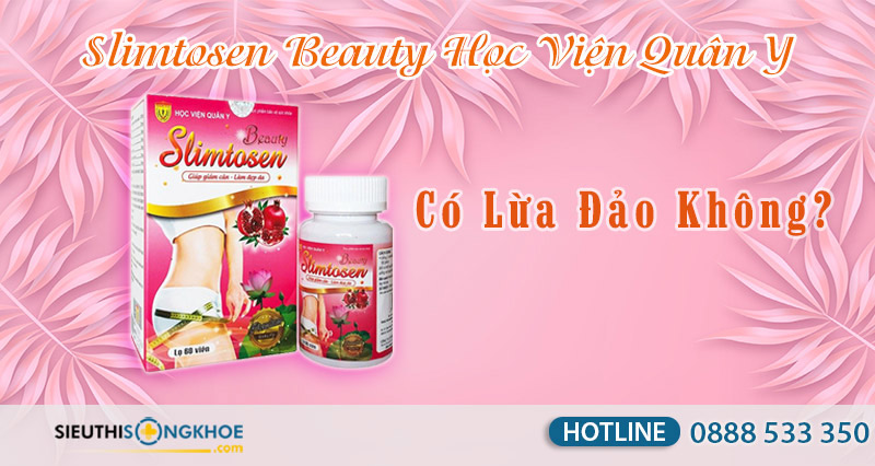 slimtosen beauty học viện quân y lừa đảo
