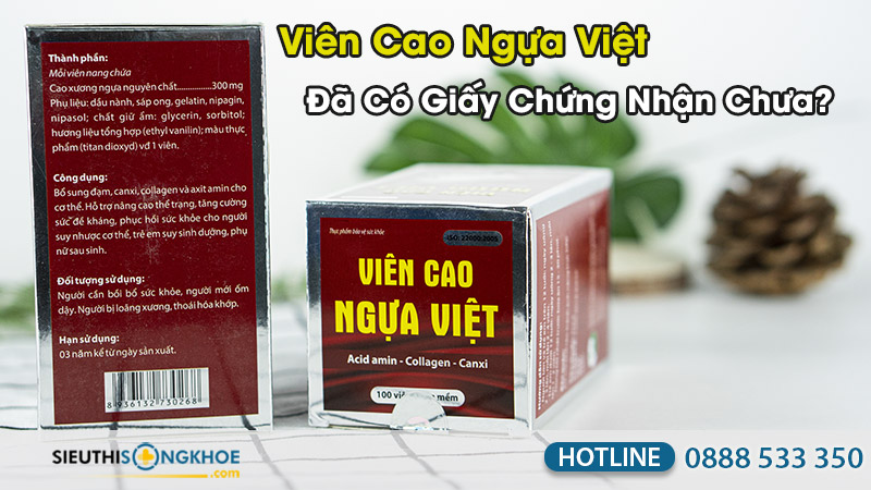 viên cao ngựa việt có giấy chứng nhận chưa