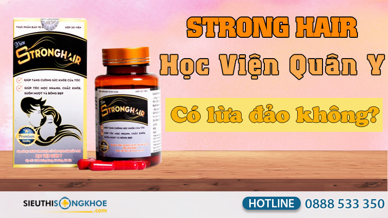 strong hair học viện quân y có lừa đảo không