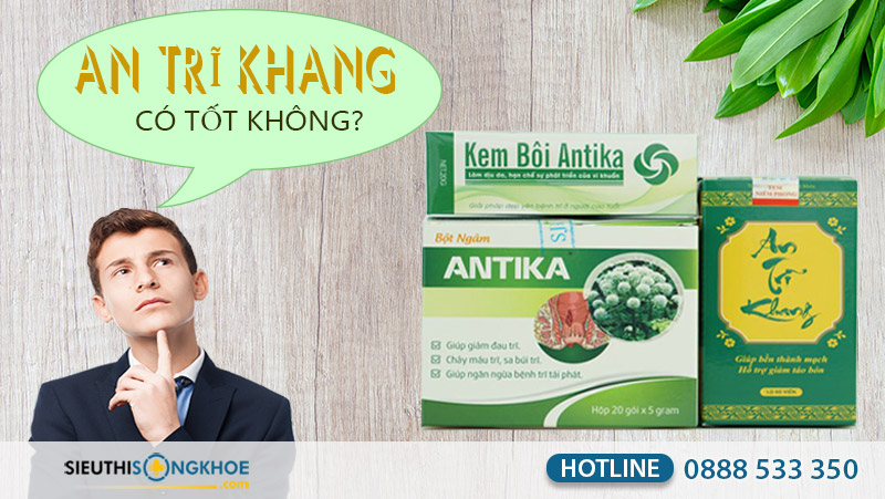 an trĩ khang có tốt không