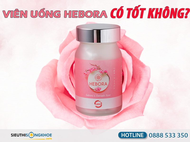 viên uống tạo mùi thơm hebora có tốt không
