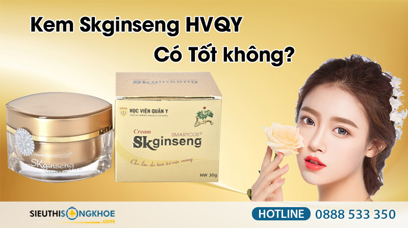 kem skginseng hvqy có tốt không