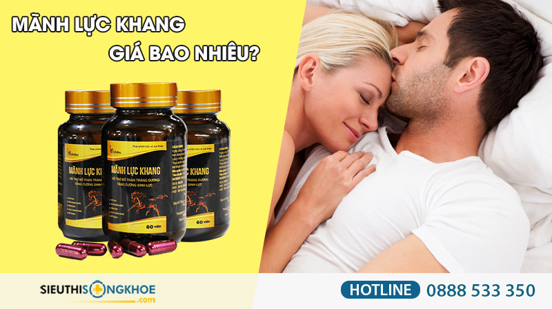 mãnh lực khang giá bao nhiêu