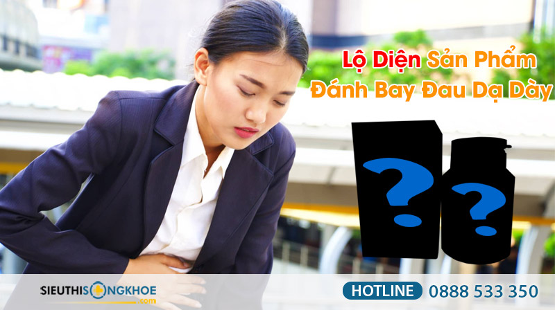 sản phẩm hỗ trợ điều trị bệnh dạ dày
