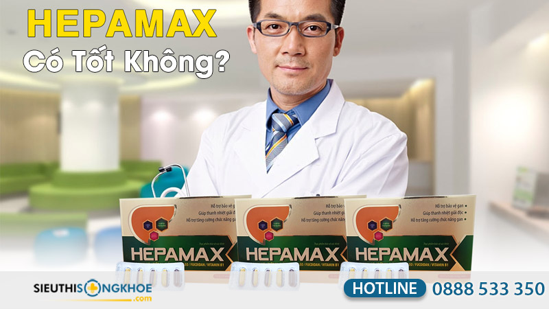 viên uống hepamax có tốt không