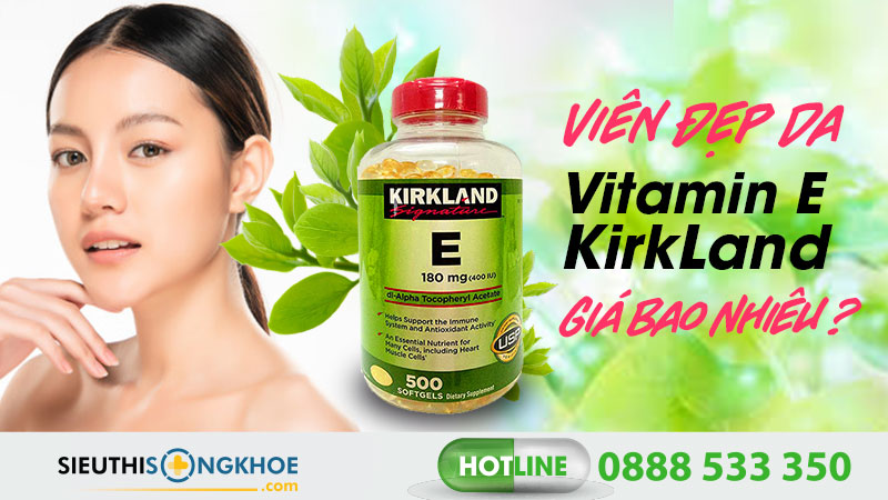 kirkland vitamin e 400 iu gia bao nhieu
