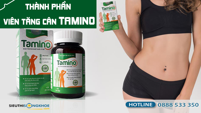 thành phần của viên tăng cân Tamino