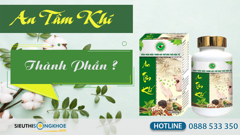 Thành phần An Tâm Khí