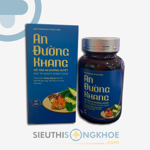 An Đường Khang - Khắc Tinh Của Đái Tháo Đường Lâu Năm