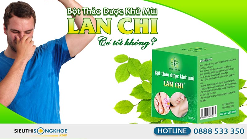 bot thao duoc khu mui lan chi co tot khong