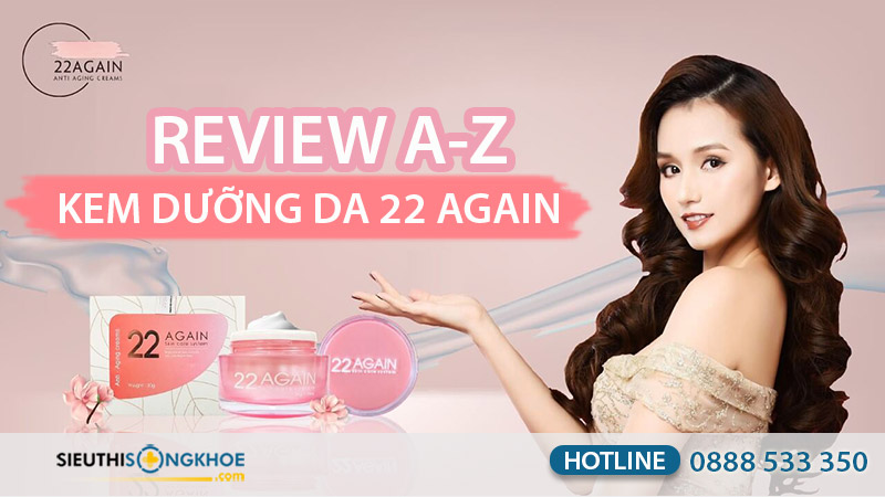 22 again có tốt không