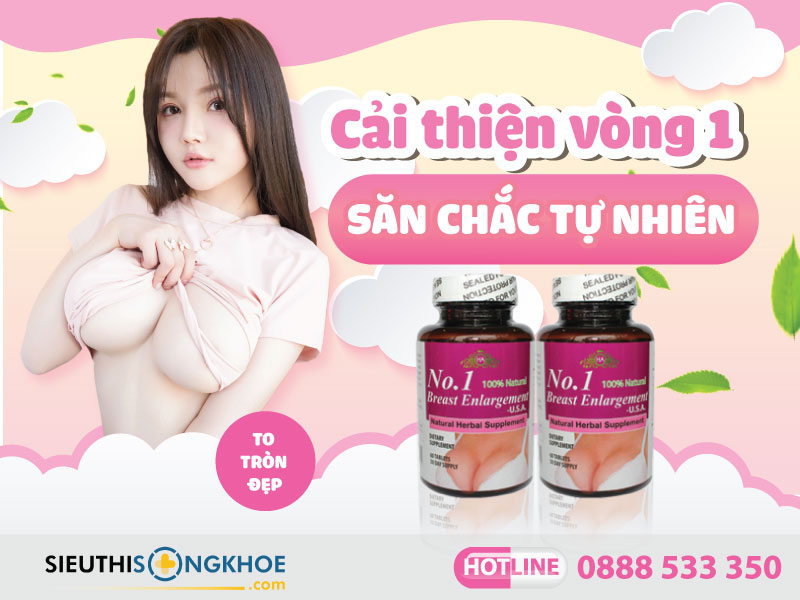 viên nở ngực no.1 breast enlargement usa
