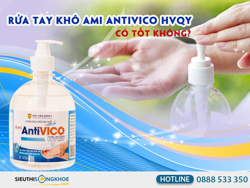 dung dịch rửa tay kho ami antivico học viện quân y