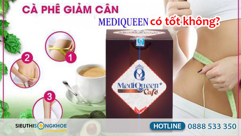 cà phê giảm cân mediqueen có tốt không