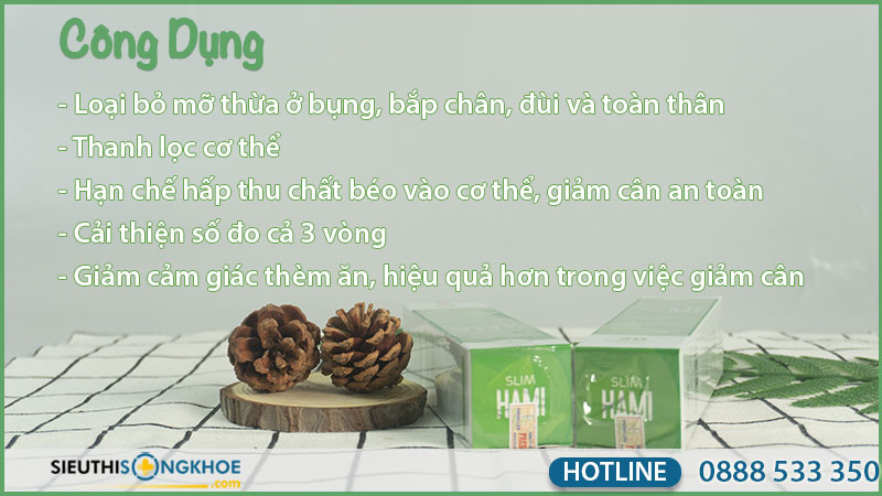 công dụng chi tiết của sủi giảm cân slim hami
