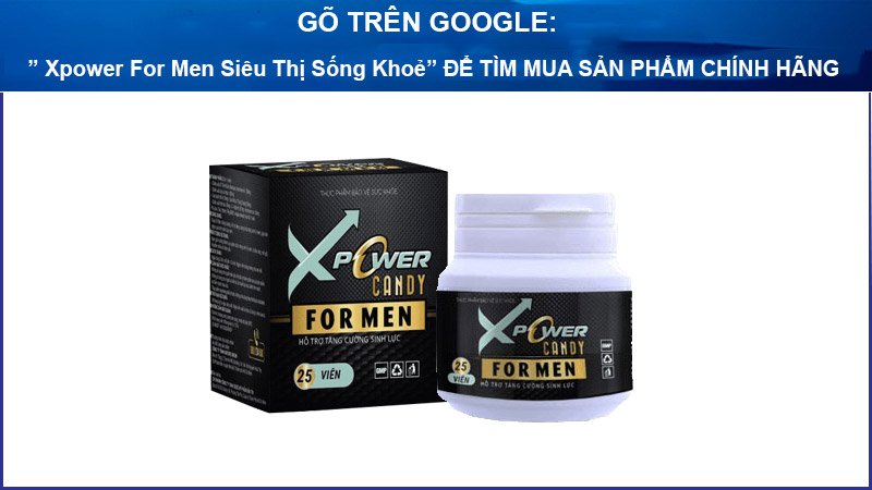 xpower for men có tốt không