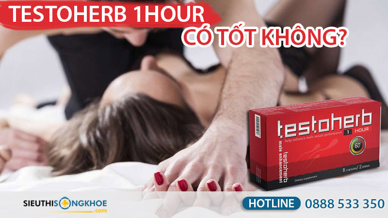 testoherb 1hour có tốt không