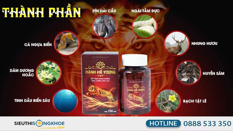 thành phần viên uống mãnh hổ vương