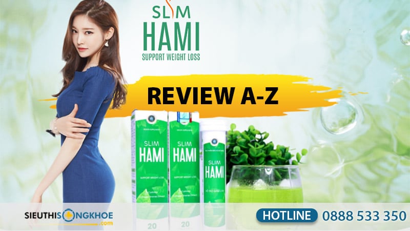 slim hami có tốt không
