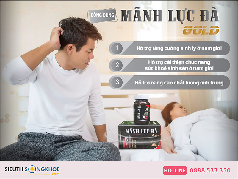 công dụng viên uống mãnh lực đà gold