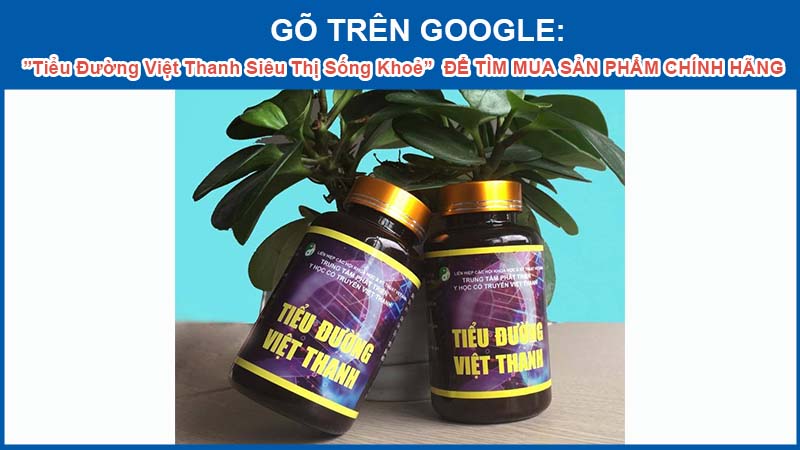 tiểu đường việt thanh chính hãng