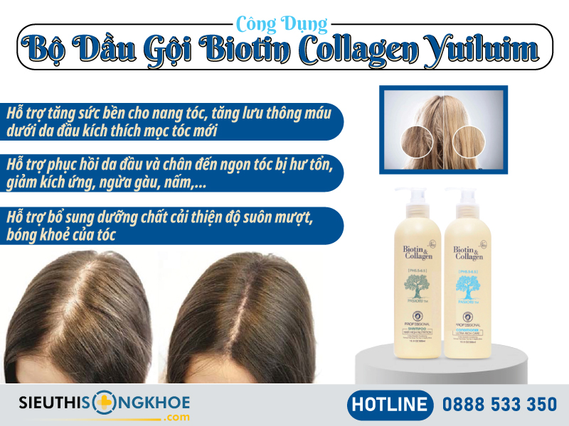 công dụng của bộ dầu gội xả biotin collgagen yuiluim