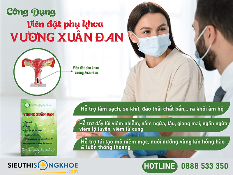 công dụng của viên đặt phụ khoa vương xuân đan