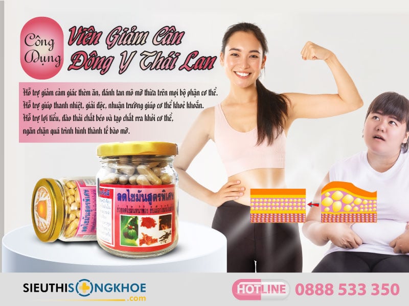công dụng của viên giảm cân đông y thái lan