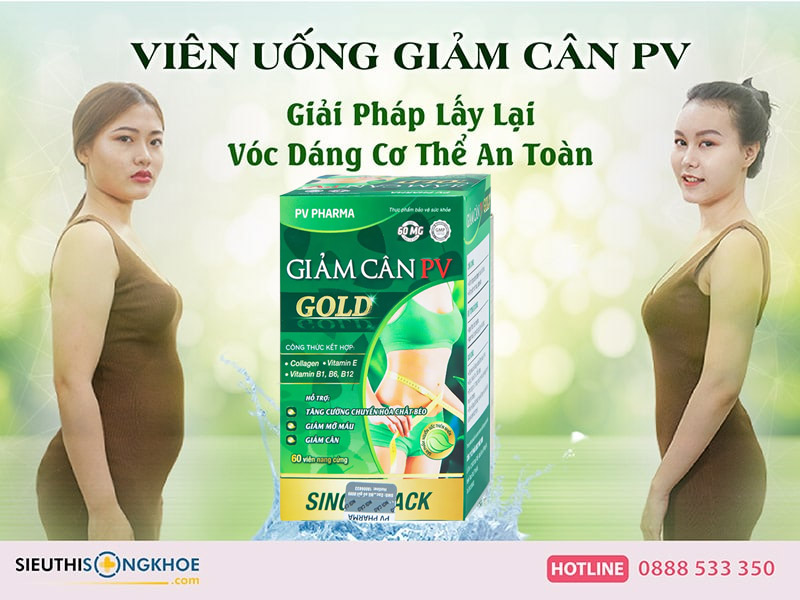 giới thiệu viên uống giảm cân pv gold