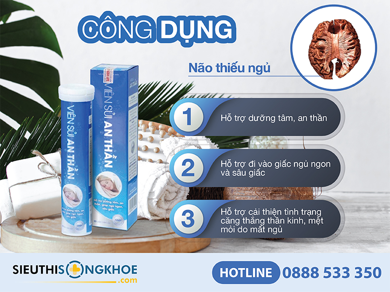 công dụng của viên sủi an thần