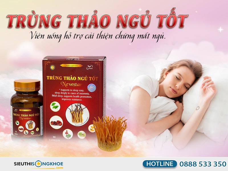 trùng thảo ngủ tốt