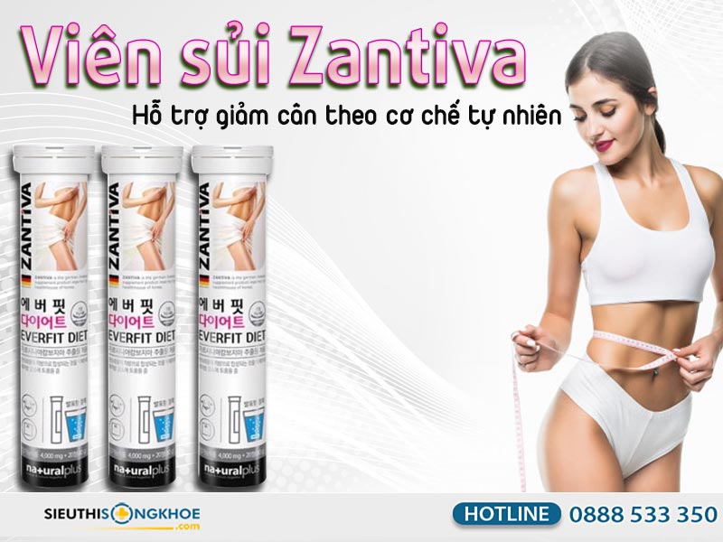 viên sủi zantiva everfit diet